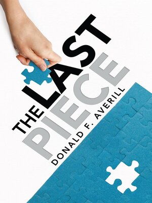 cover image of The Last Piece